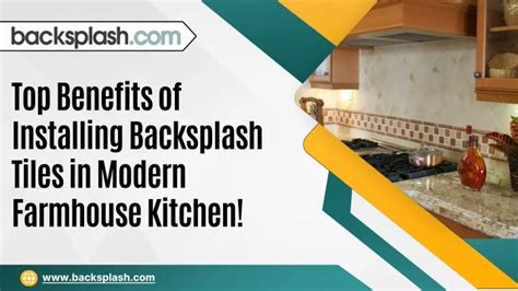 Benefits Of Using Installing Backsplash Tile?